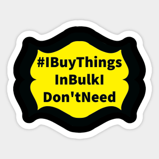 Bulk Buying Sticker